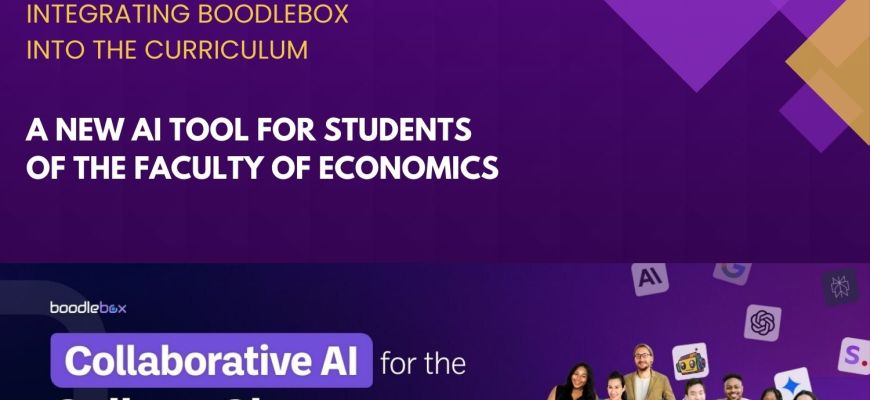 Integrating BoodleBox into the Curriculum: A New AI Tool for Students of the Faculty of Economics